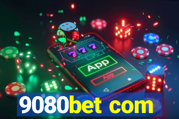 9080bet com